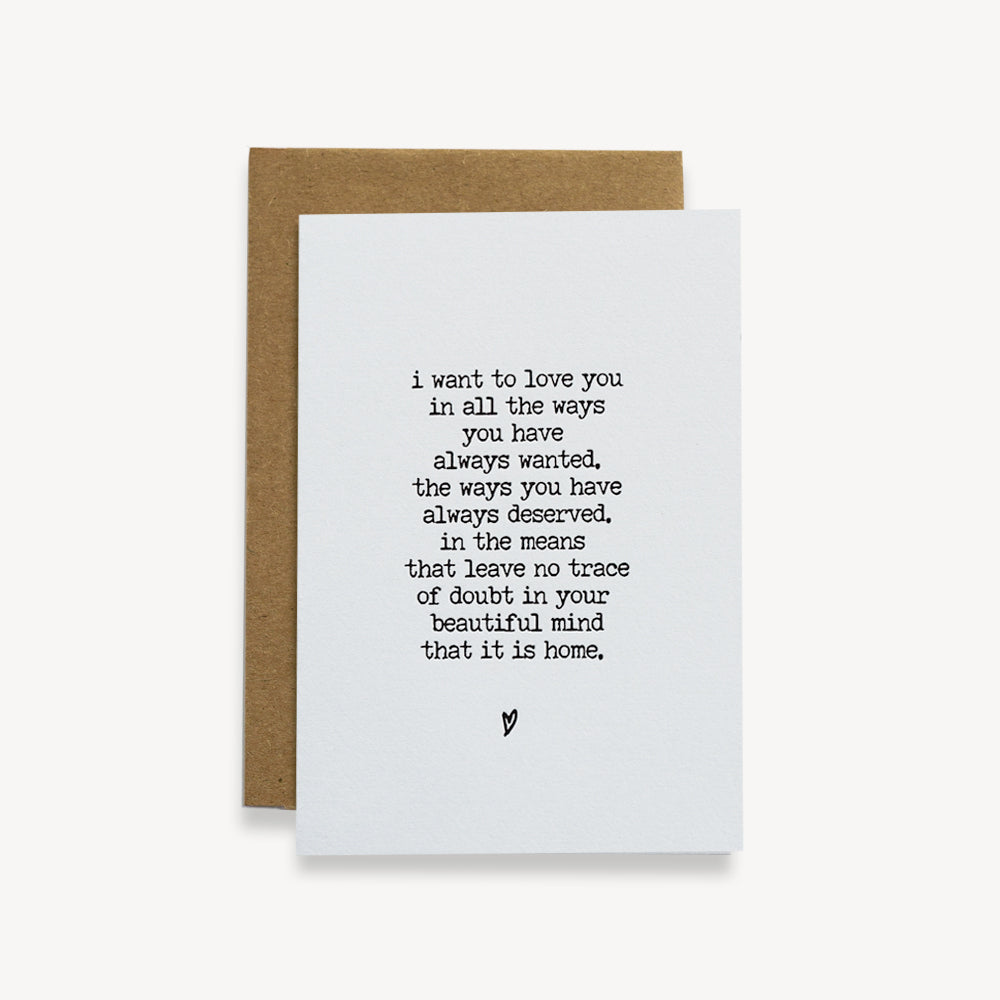 "I want to love you" - Amore Greeting Card